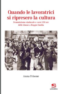 2_Prima_Lavoratrici_Ripresero_Cultura_sito